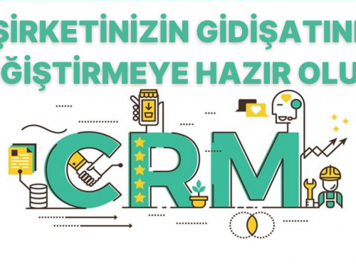 CRM Nedir? Şirketler Lead Generation ve Satış İçin Neden CRM Kullanmalılar?