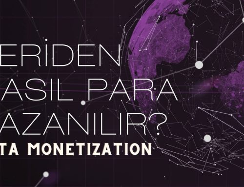 Data Monetization Nedir? 2023’te Veriden Nasıl Para Kazanılır?