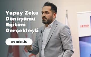 Yapay zeka dönüşümü eğitimi Veli Bahçeci ile Bursa'da gerçekleşti