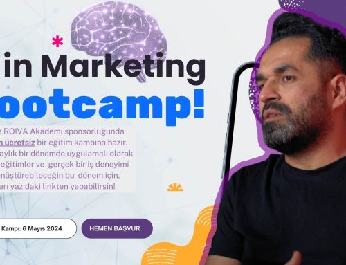 AI in Marketing Bootcamp – Yapay Zeka & Pazarlama Eğitim Kampı 2024